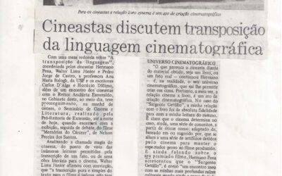 Cineastas discutem transposição da linguagem cinematográfico